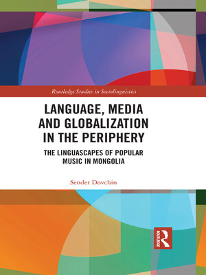 cover image of Language, Media and Globalization in the Periphery